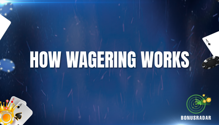 this article talks about how wagering requirements work and how to play through them.