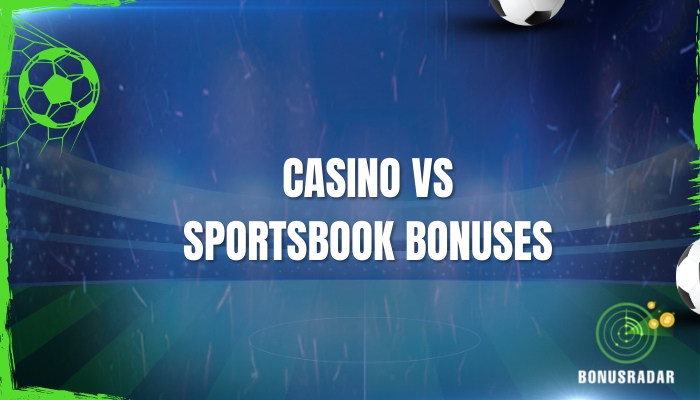 This article talks about the differences between casino bonuses and sports bonuses.